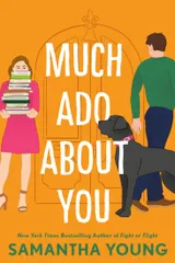 Cover of Much Ado About You