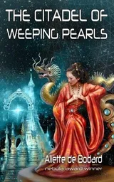 Cover of The Citadel of Weeping Pearls