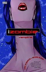 Cover of iZombie, Vol. 2: uVampire