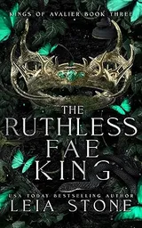 Cover of The Ruthless Fae King