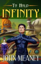Cover of To Hold Infinity