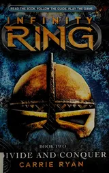 Cover of Divide and Conquer (Infinity Ring #2)