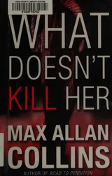 Cover of What doesn't kill her