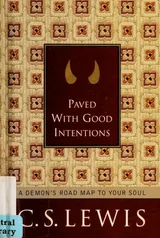 Cover of Paved with good intentions