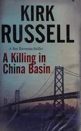 Cover of A killing in China Basin