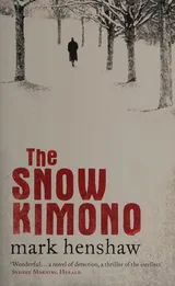 Cover of The snow kimono