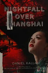 Cover of Nightfall Over Shanghai