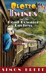 Cover of Blotto, Twinks and the Dead Dowager Duchess