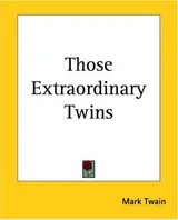 Cover of Those Extraordinary Twins