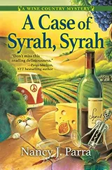 Cover of A case of Syrah, Syrah