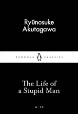 Cover of The Life of a Stupid Man
