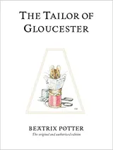 Cover of The Tailor of Gloucester
