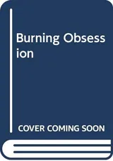 Cover of Burning Obsession