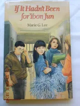 Cover of If It Hadn't Been for Yoon Jun