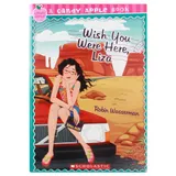 Cover of Wish You Were Here, Liza