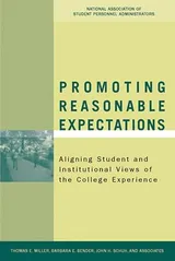 Cover of Promoting Reasonable Expectations: Aligning Student and Institutional Views of the College Experience