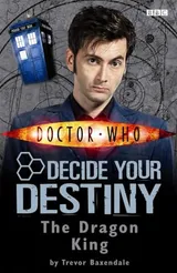 Cover of The Dragon King: Decide Your Destiny: Story 11