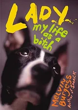 Cover of Lady: My Life as a Bitch