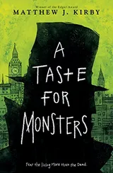Cover of A Taste for Monsters