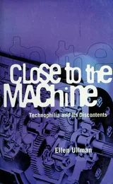 Cover of Close to the Machine