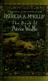 Cover of The Book of Atrix Wolfe