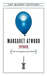 Cover of Payback: Debt and the Shadow Side of Wealth
