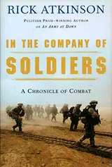 Cover of In The Company Of Soldiers: A Chronicle Of Combat