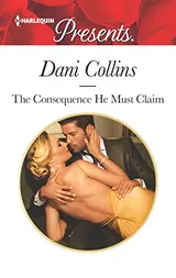 Cover of The Consequence He Must Claim