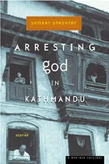 Cover of Arresting God in Kathmandu