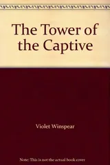 Cover of The Tower of the Captive