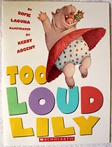 Cover of too Loud Lily