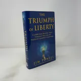 Cover of The Triumph of Liberty: A 2,000 Year History Told Through the Lives of Freedom's Greatest Champions