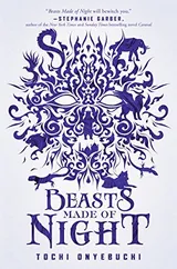 Cover of Beasts Made of Night