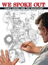 Cover of We Spoke Out: Comic Books and the Holocaust