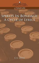 Cover of Spirits in Bondage: A Cycle of Lyrics