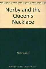 Cover of Norby and the Queen's Necklace