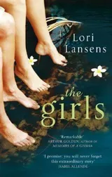 Cover of The Girls [Paperback] [Jan 01, 2007] LORI LANSENS