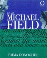 Cover of We Are Michael Field