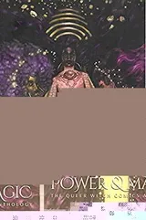 Cover of Power & Magic The Queer Witch Comics Anthology