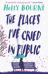 Cover of The Places I've Cried in Public