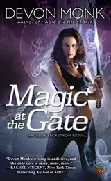 Cover of Magic at the Gate (Allie Beckstrom, #5)