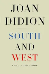 Cover of South and West: From a Notebook