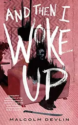 Cover of And Then I Woke Up
