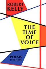 Cover of The Time of Voice: Poems, 1994-1996