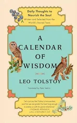 Cover of A Calendar of Wisdom: Daily Thoughts to Nourish the Soul