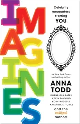 Cover of Imagines: Celebrity Encounters Starring You