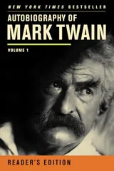 Cover of Autobiography of Mark Twain: Volume 1, Reader's Edition