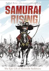 Cover of Samurai Rising: The Epic Life of Minamoto Yoshitsune