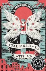 Cover of Hell Followed with Us