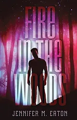 Cover of Fire in the Woods